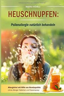 Heuschnupfen: Pollenallergie natürlich behandeln